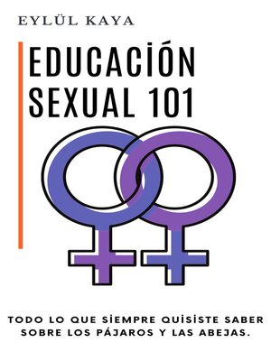 cover image of Educación sexual 101
